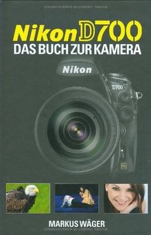 Nikon d700 das buch zur - nikon,